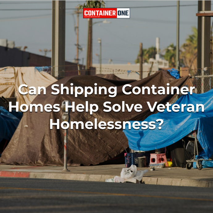 Can Shipping Container Homes Help Solve Veteran Homelessness?