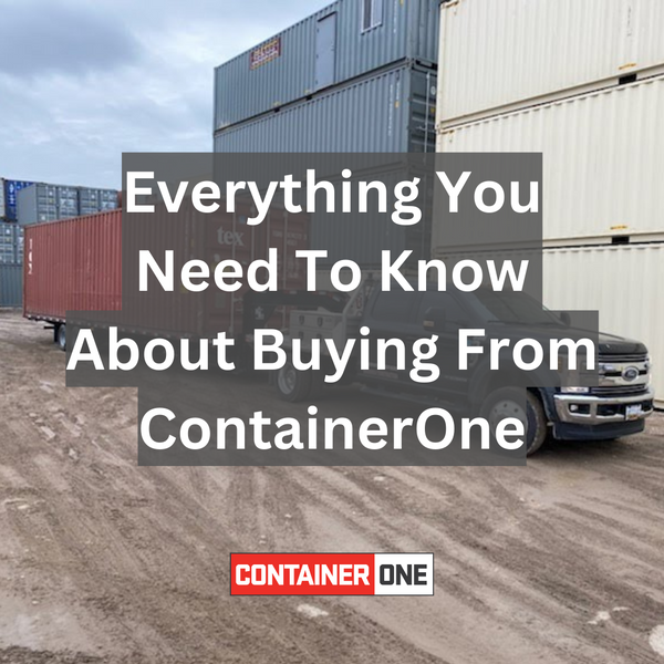 Everything You Need To Know About Buying From ContainerOne